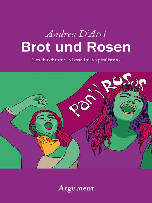 Title details for Brot und Rosen by Andrea D'Atri - Wait list